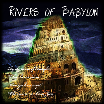2011.11.14 Rivers of Babylon產品圖